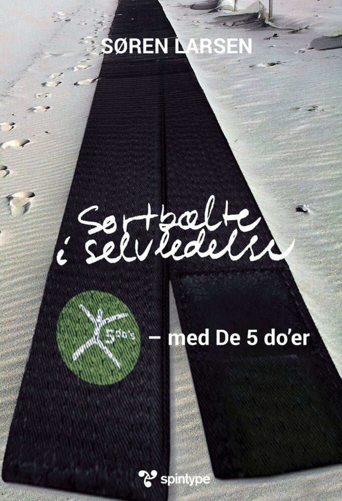 Sortbælte i selvledelse – med De 5 do'er