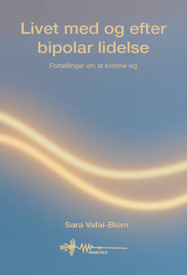 Livet med og efter bipolar lidelse