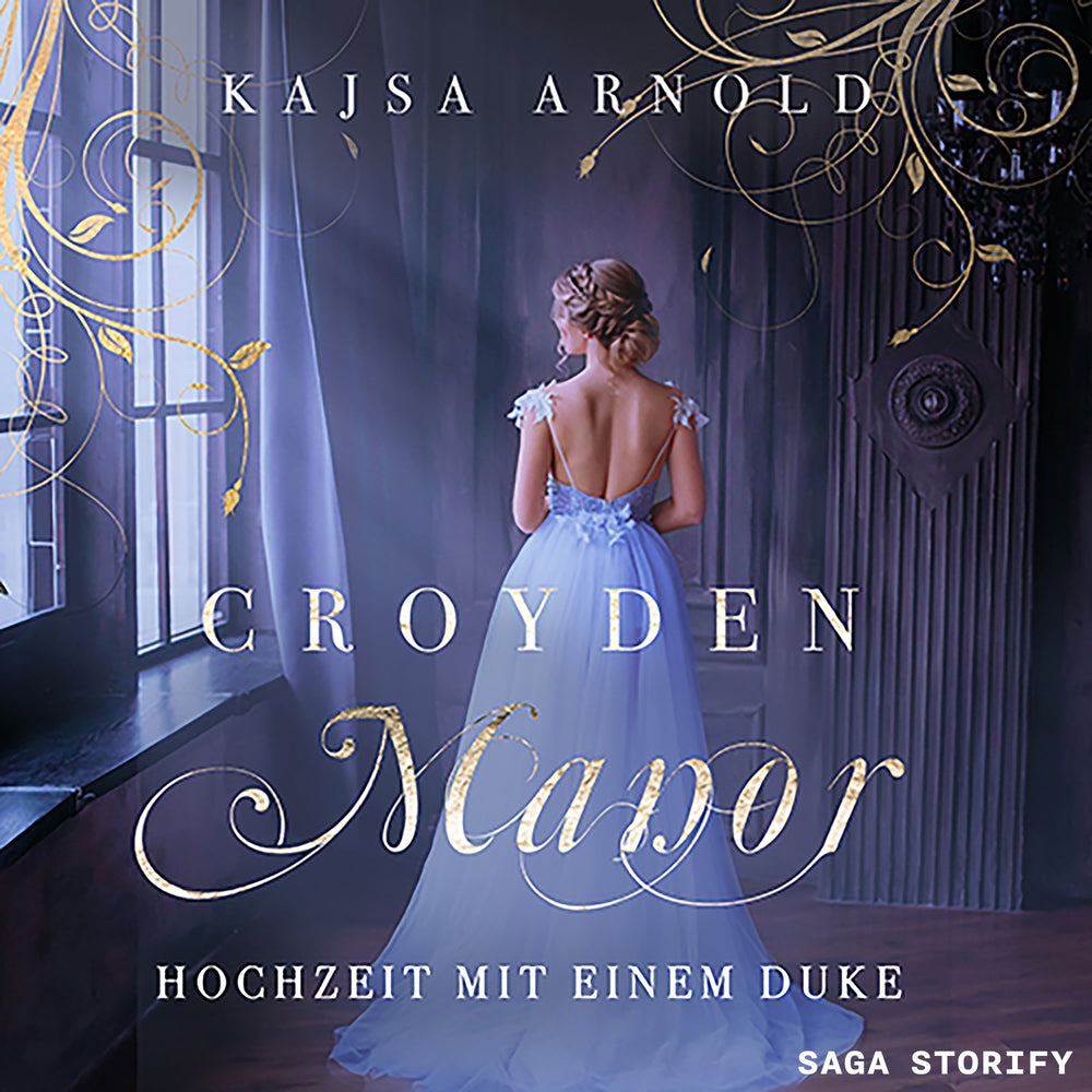 Croyden Manor – Hochzeit mit einem Duke: Celeste