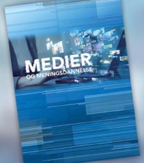 Medier og meningsdannelse