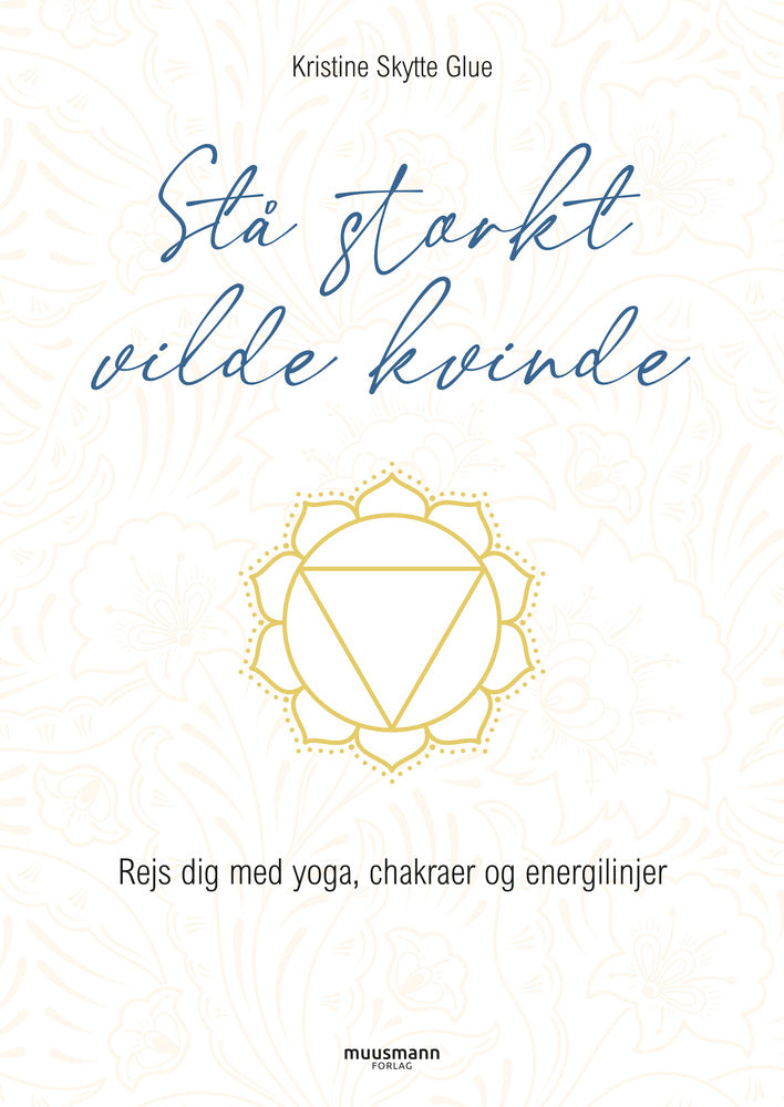 Stå stærkt, vilde kvinde