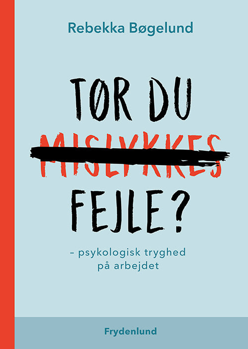 Tør du fejle?