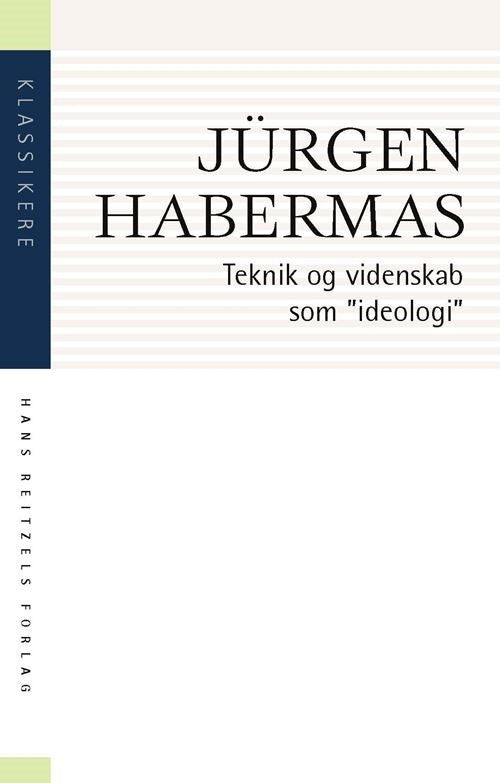 Teknik og videnskab som "ideologi"