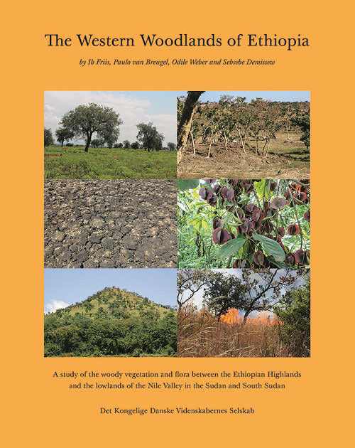 The Western Woodlands of Ethiopia