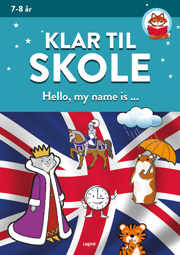 Klar til skole: Hello, my name is ...