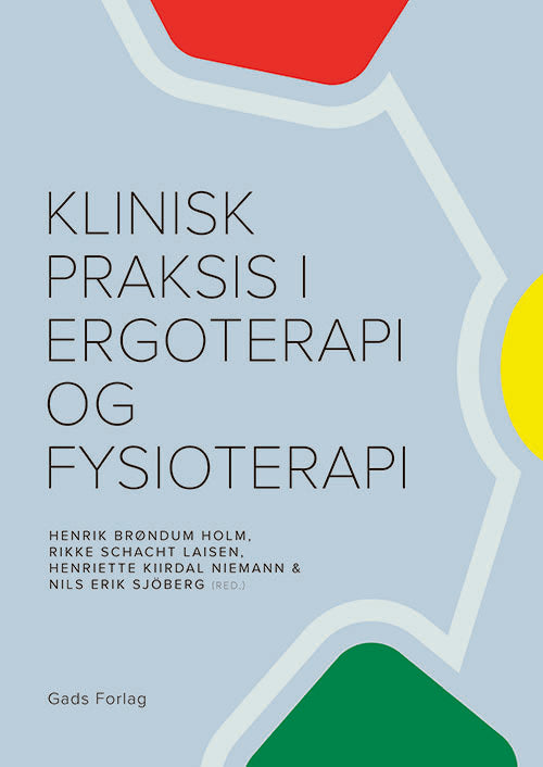 Klinisk praksis i ergoterapi og fysioterapi
