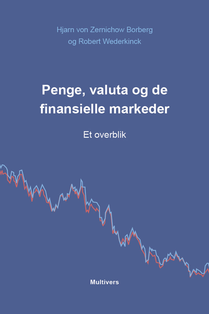 Penge, valuta og de finansielle markeder