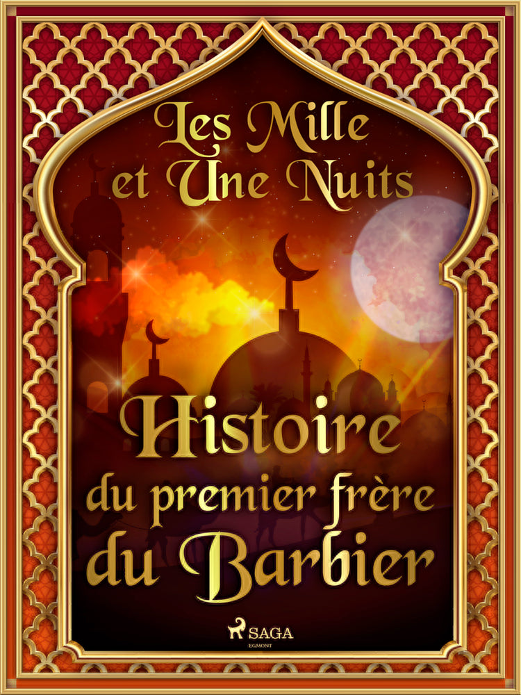Histoire du premier frère du Barbier