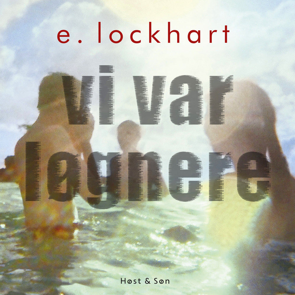 Vi var løgnere