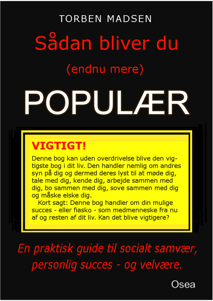 Sådan bliver du populær