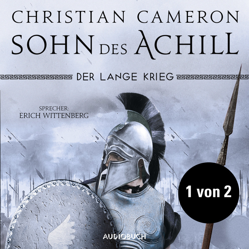 Der lange Krieg: Sohn des Achill (Teil 1 von 2)
