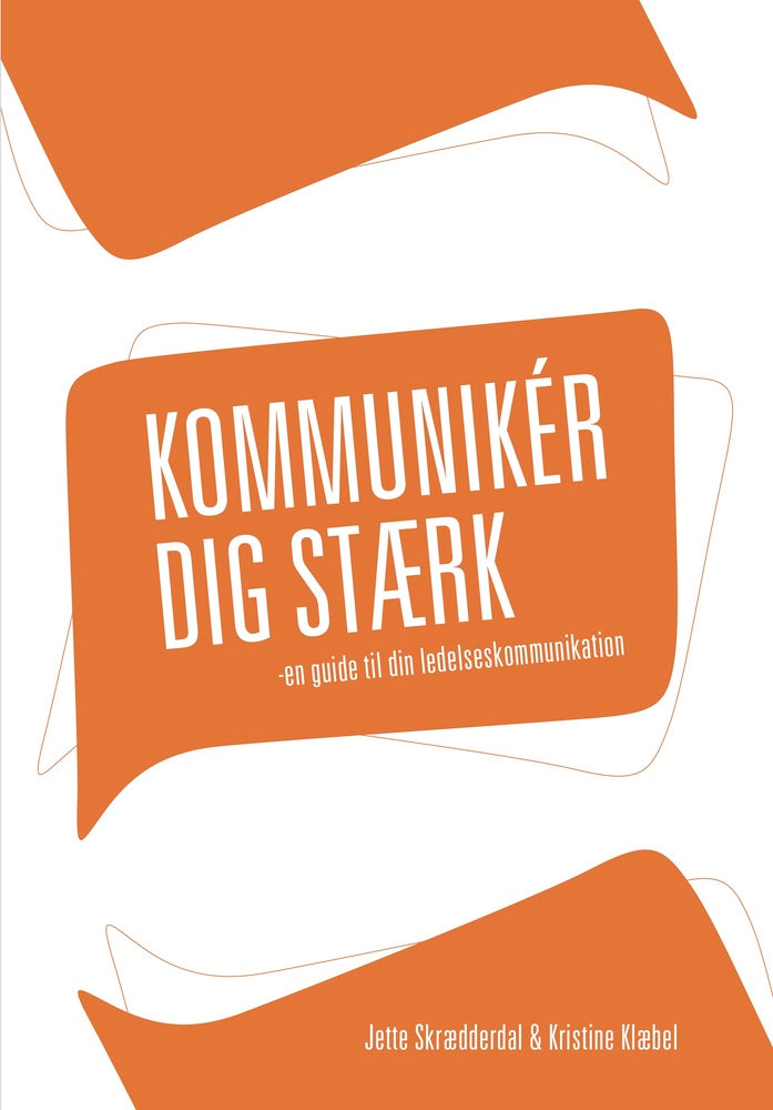Kommunikér dig stærk