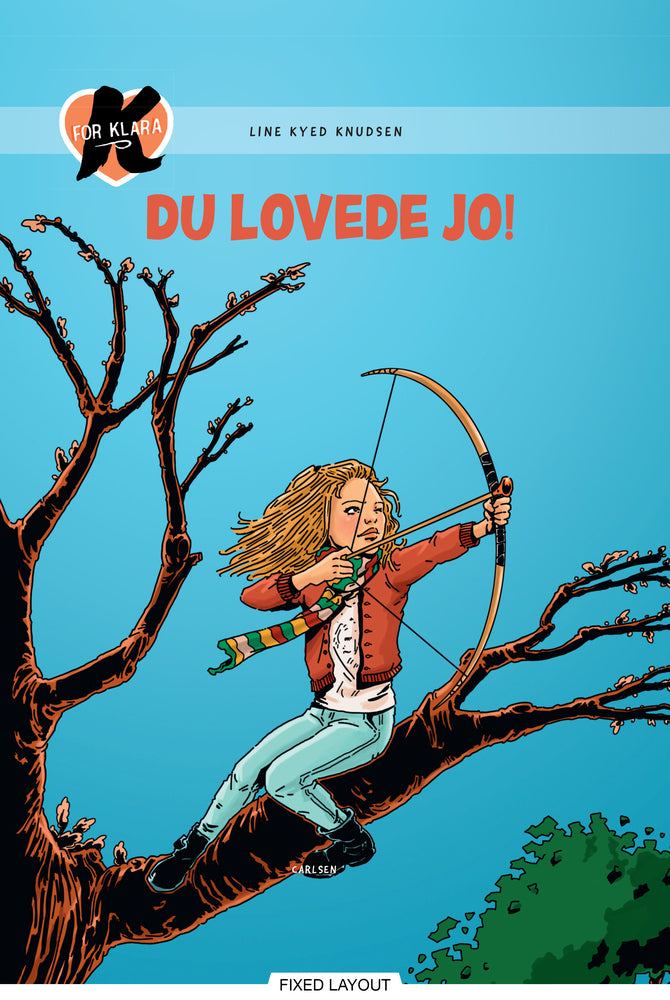 K for Klara (6) -  Du lovede jo!