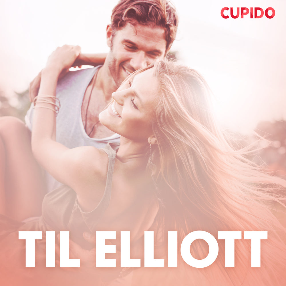 Til Elliott - erotisk novelle