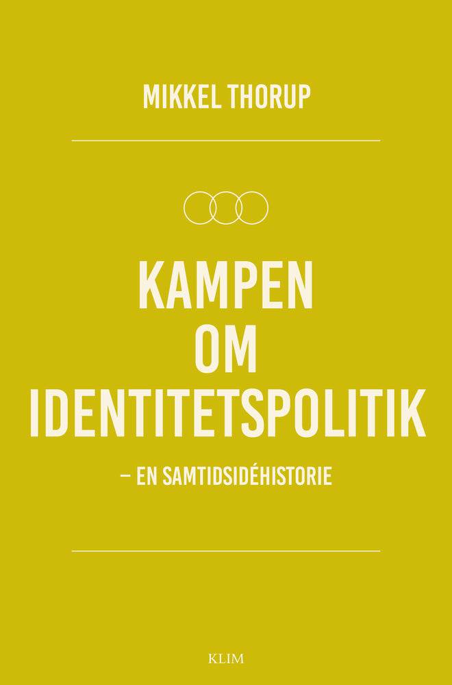 Kampen om identitetspolitik