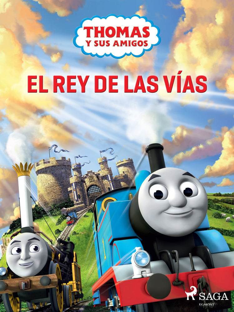 Thomas y sus amigos - El rey de las vías