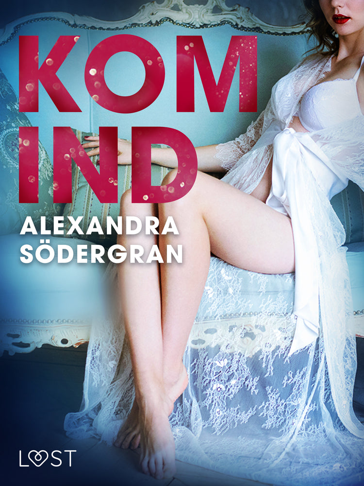 Kom ind – erotisk novelle