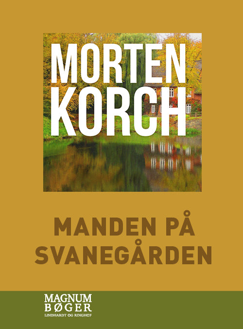 Manden på Svanegården (Storskrift)