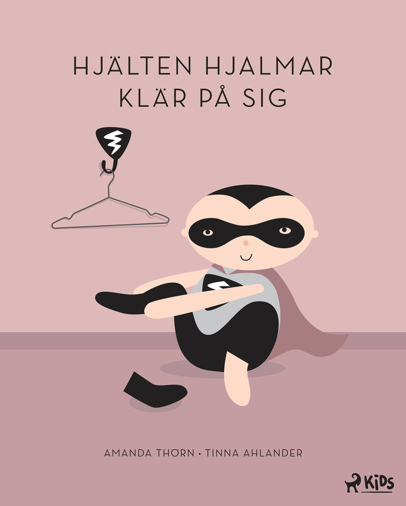 Hjälten Hjalmar klär på sig