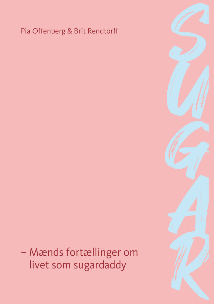 SUGAR - Mænds fortællinger om livet som sugardaddy