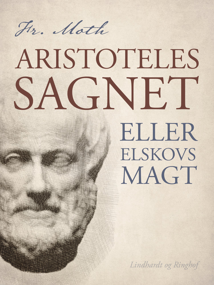 Aristotelessagnet eller Elskovs magt