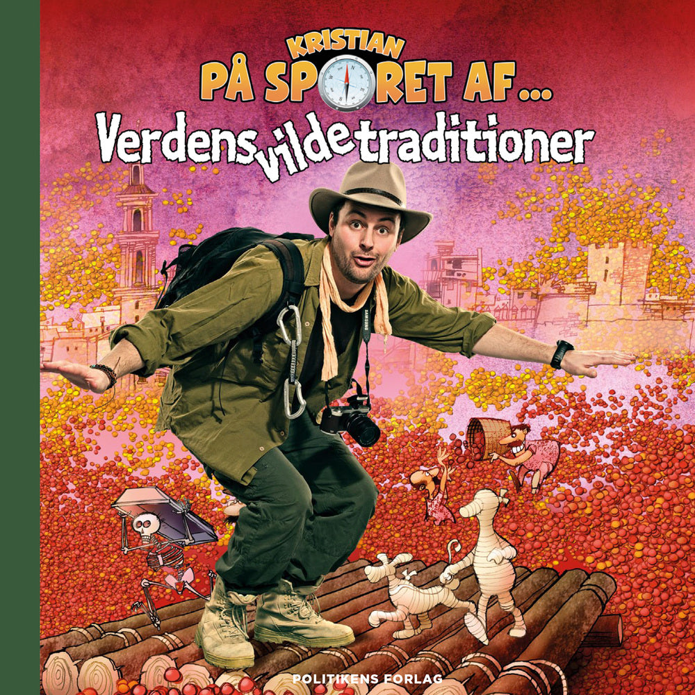 Kristian på sporet af verdens vilde traditioner