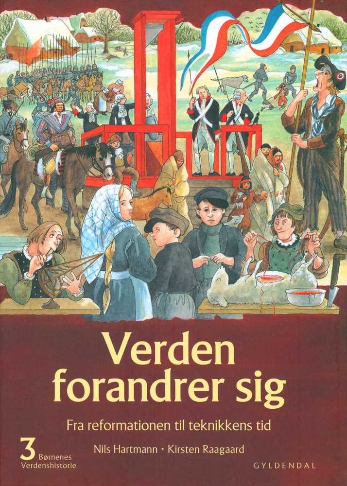 Børnenes verdenshistorie 3 - Verden forandrer sig
