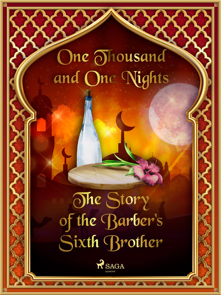 The Story of the Barber's Sixth Brother