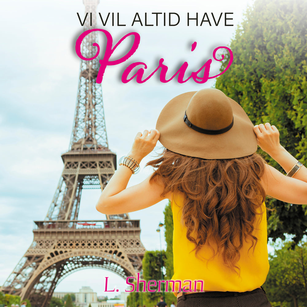 Vi vil altid have Paris