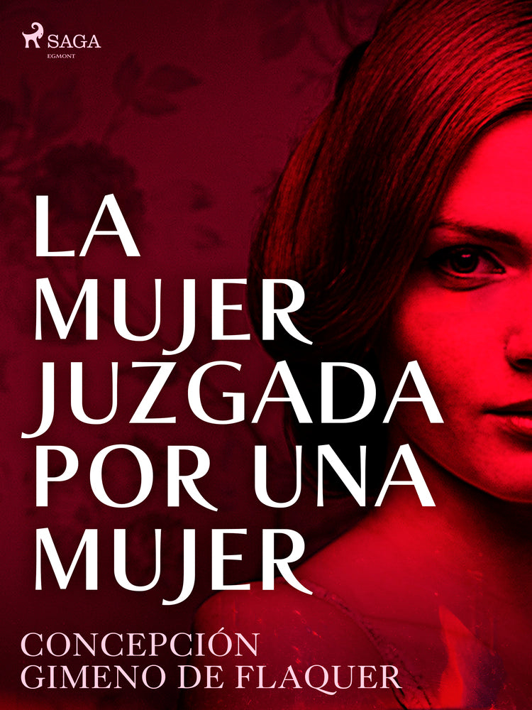 La mujer juzgada por una mujer