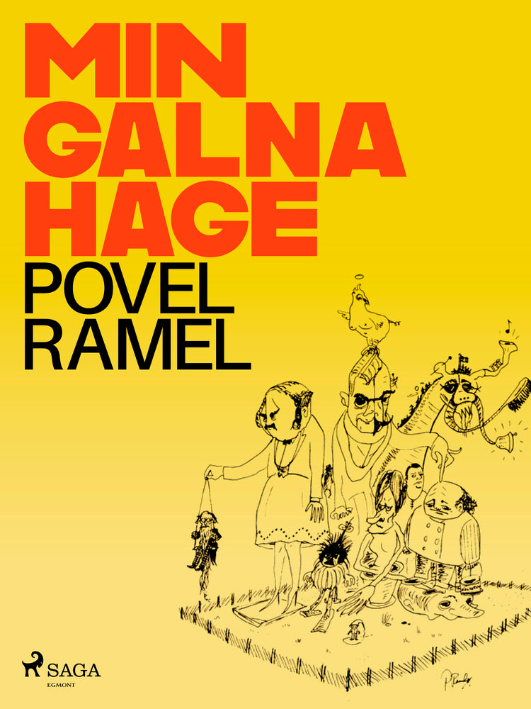 Min galna hage