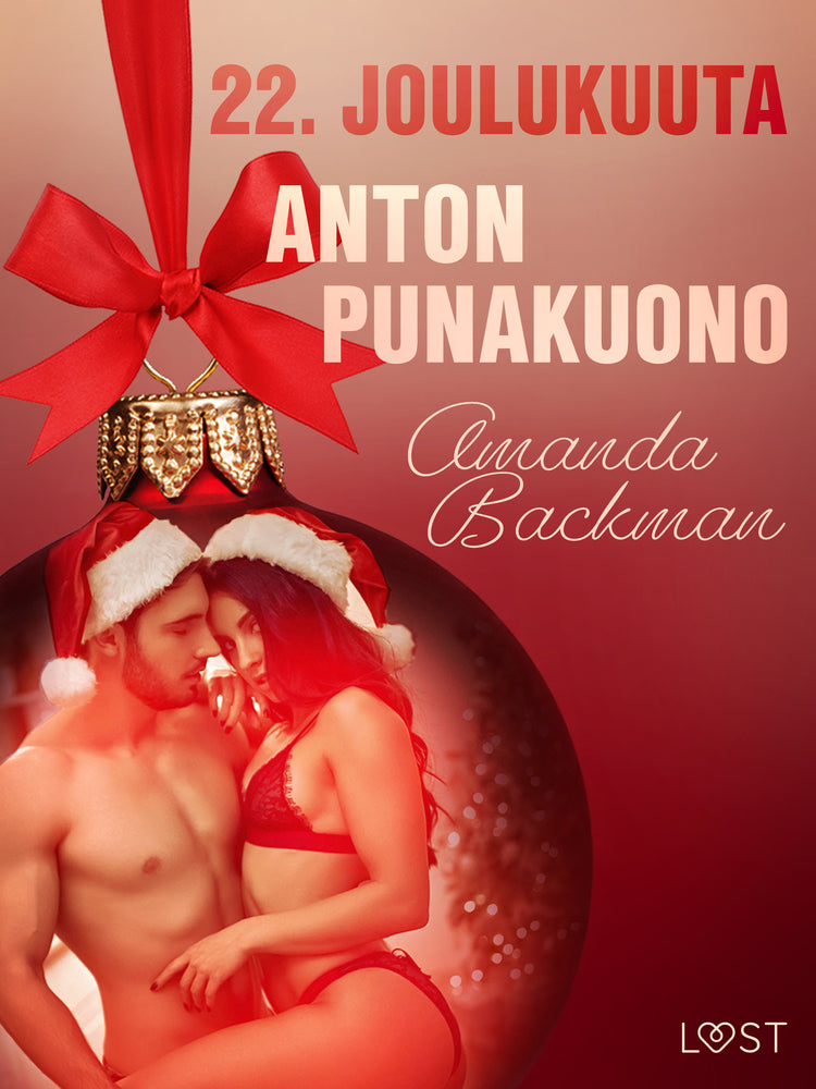 22. joulukuuta: Anton punakuono – eroottinen joulukalenteri