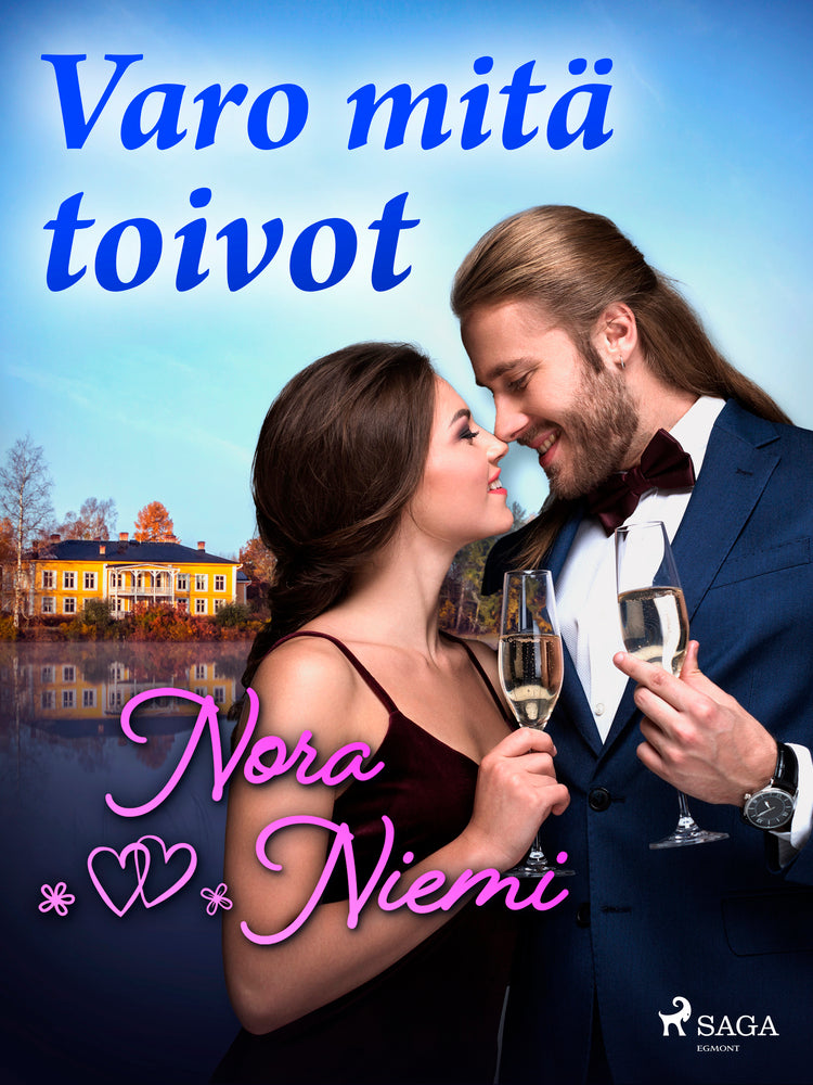 Varo mitä toivot