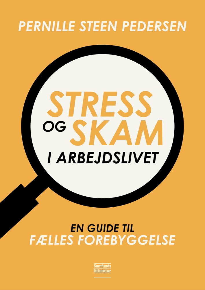 Stress og skam i arbejdslivet