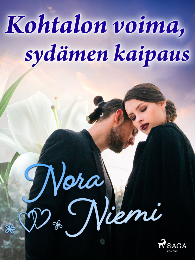 Kohtalon voima, sydämen kaipaus