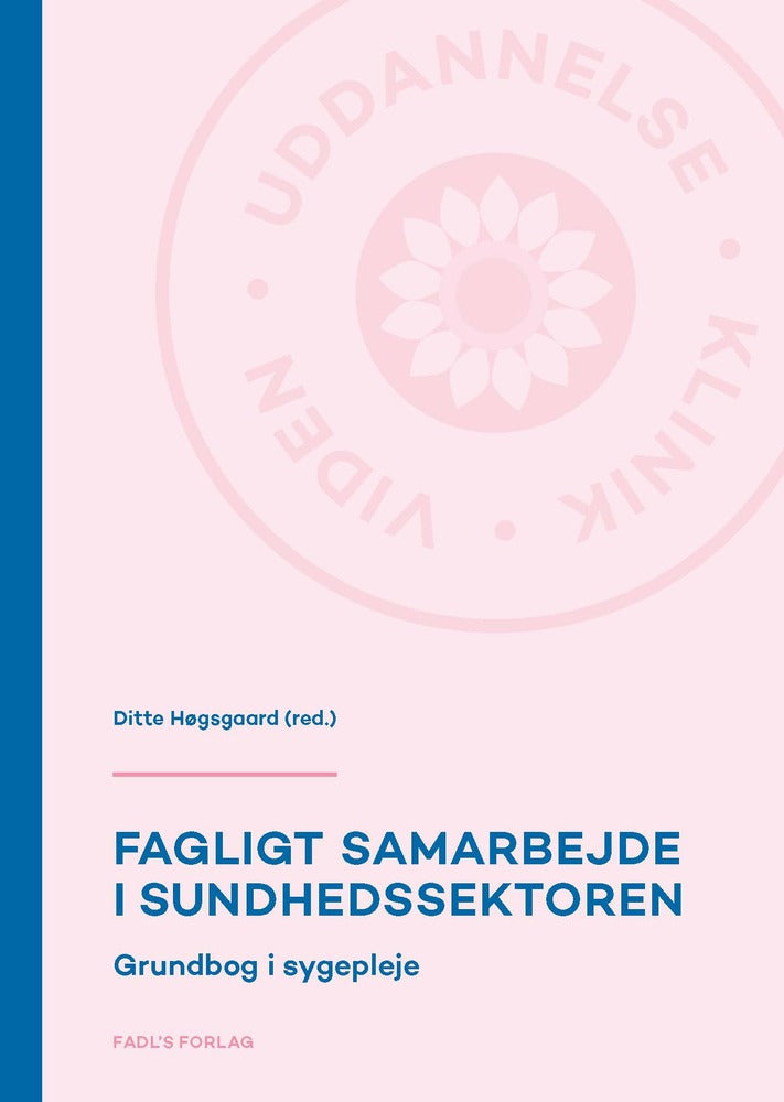 Fagligt samarbejde i sundhedssektoren