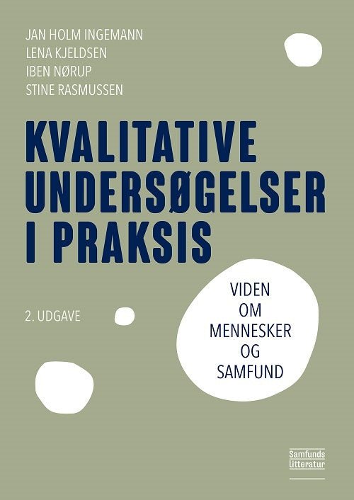 D2 Kvalitative undersøgelser i praksis