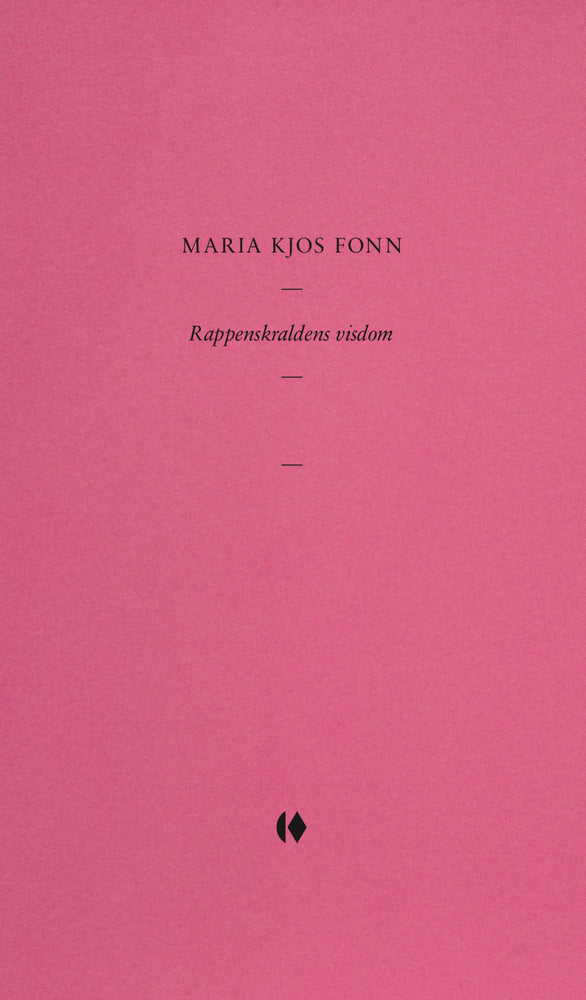 Rappenskraldens visdom