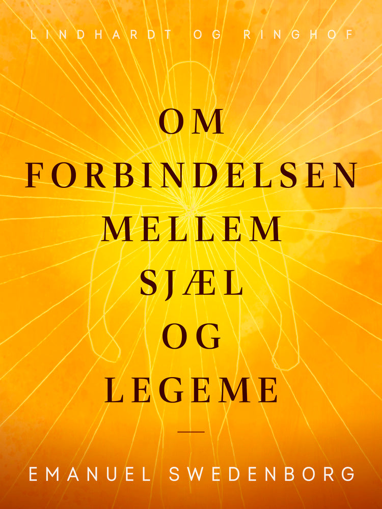 Om forbindelsen mellem sjæl og legeme