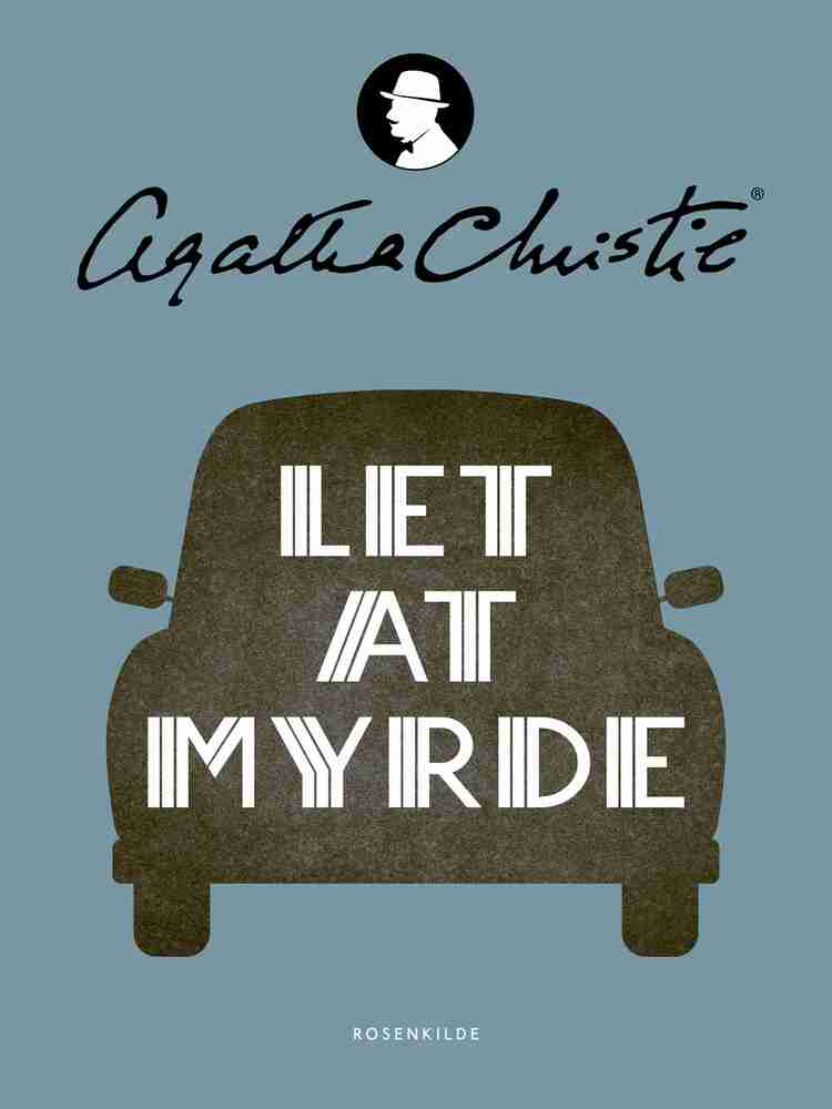 Let at myrde