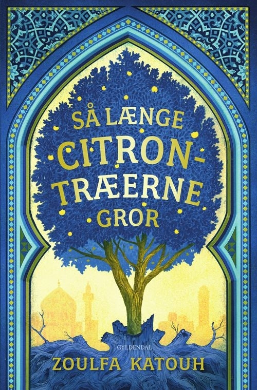 D1 Så længe citrontræerne gror