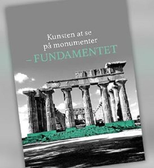Kunsten at se på monumenter - FUNDAMENTET