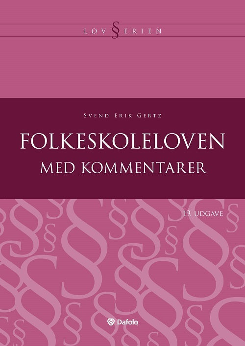 Folkeskoleloven med kommentarer - 19. udgave
