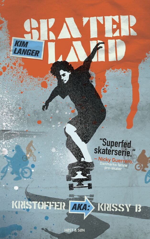 Skaterland - Kristoffer aka Krissy B