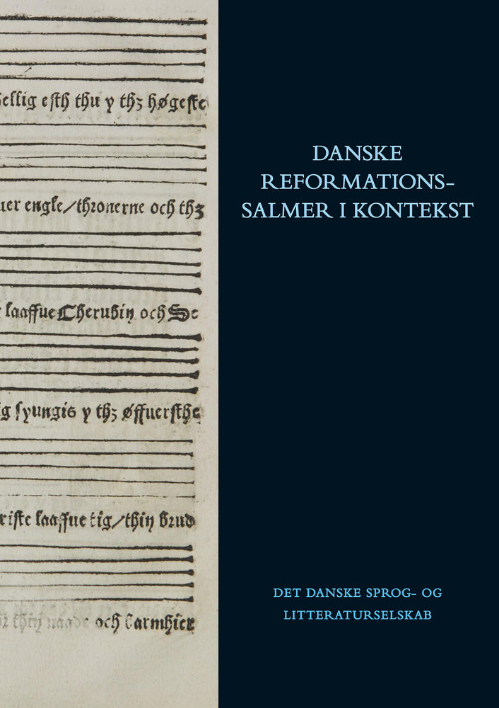 Danske reformationssalmer i kontekst