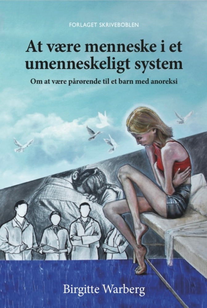 At være menneske i et umenneskeligt system