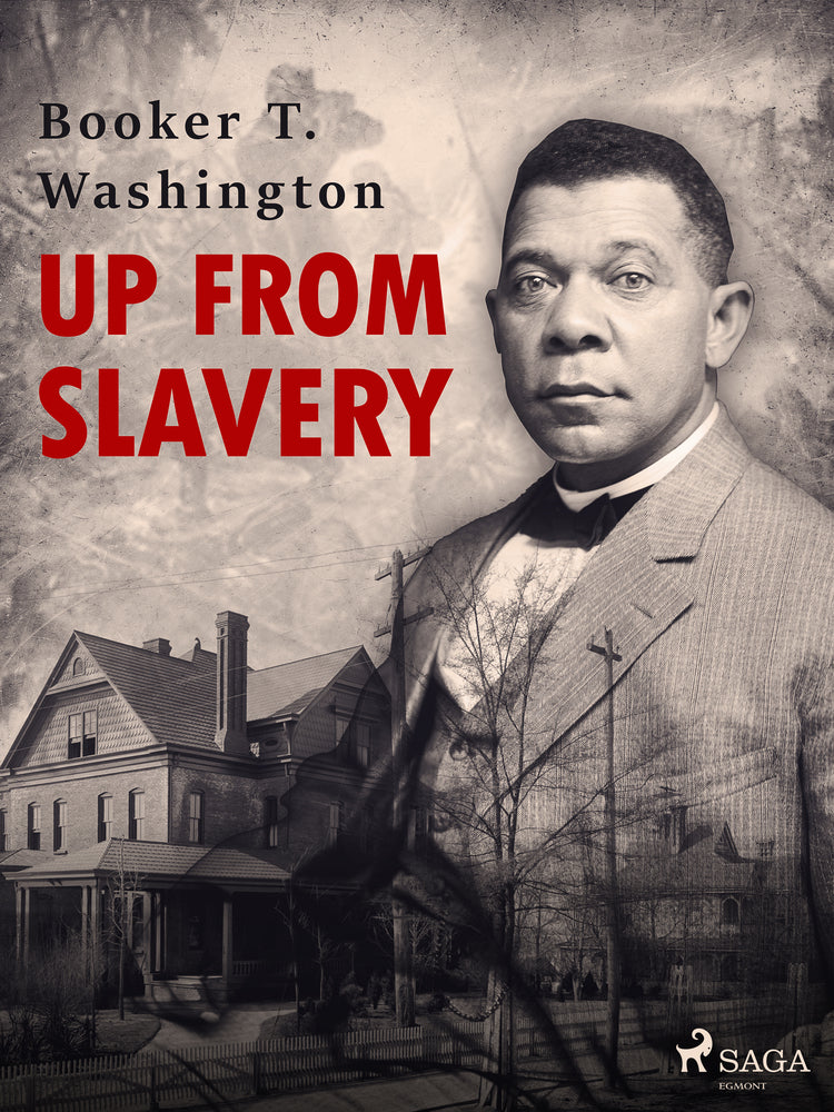 Up From Slavery
