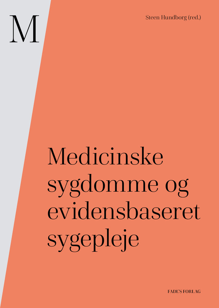 Medicinske sygdomme og evidensbaseret sygepleje