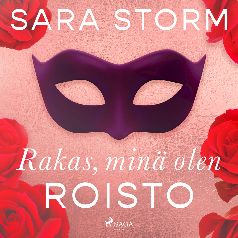 Rakas, minä olen roisto