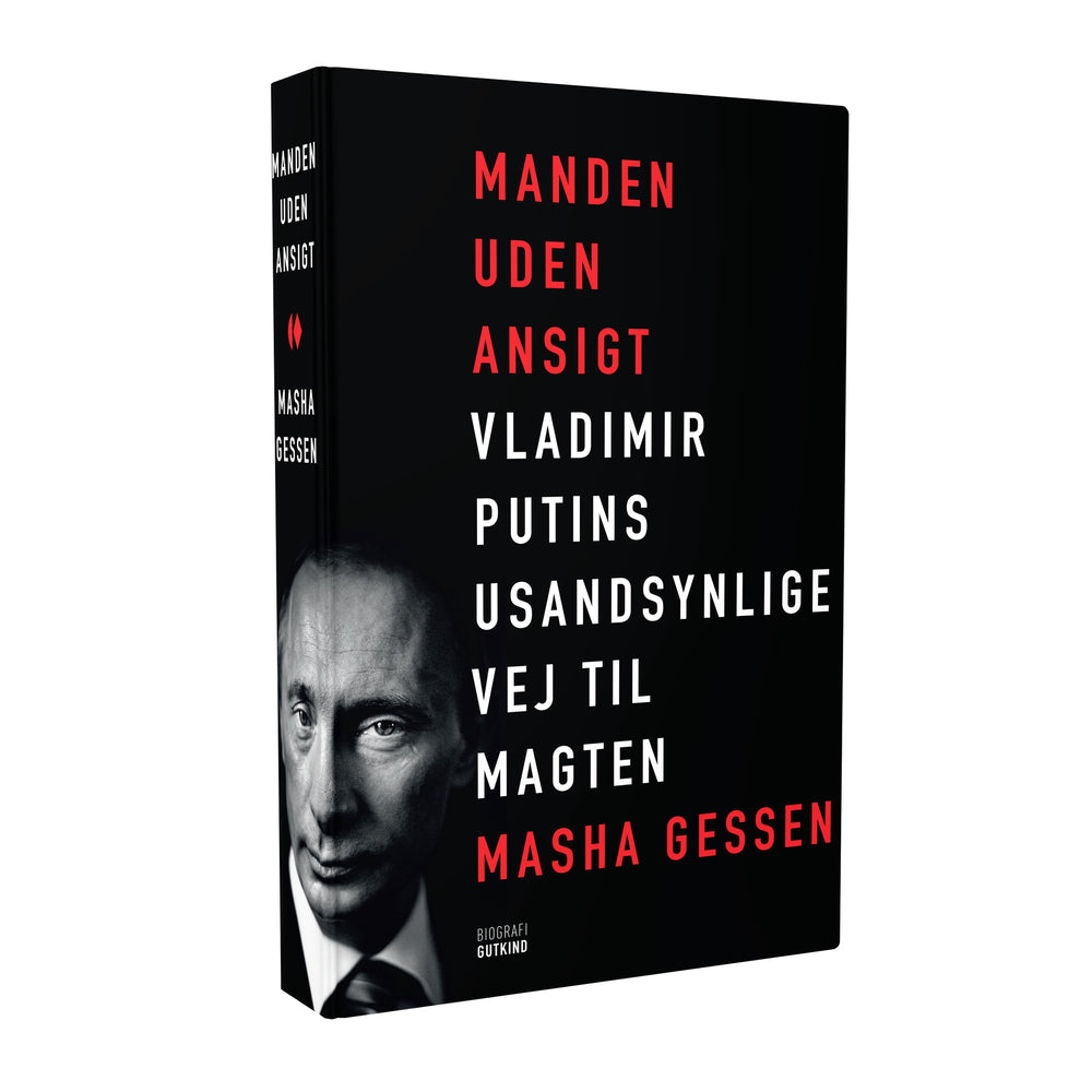 Manden uden ansigt - Vladimir Putins usandsynlige vej til magten